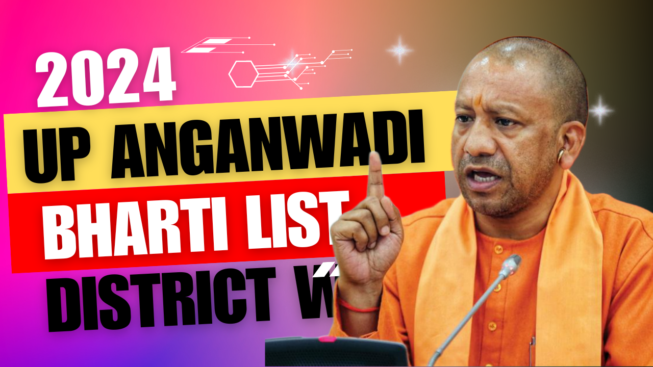 UP Anganwadi Bharti Merit List 2024