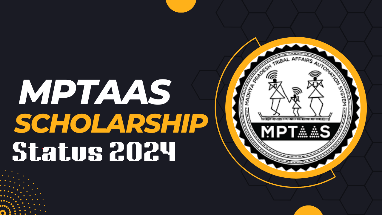 MPTAAS Scholarship Status 2024